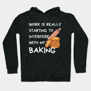 Funny Baker Quote Hoodie